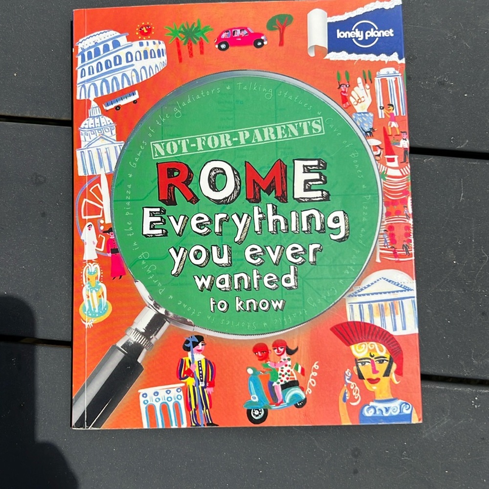 Lonely Planet Not-For-Parents Rome travel guide